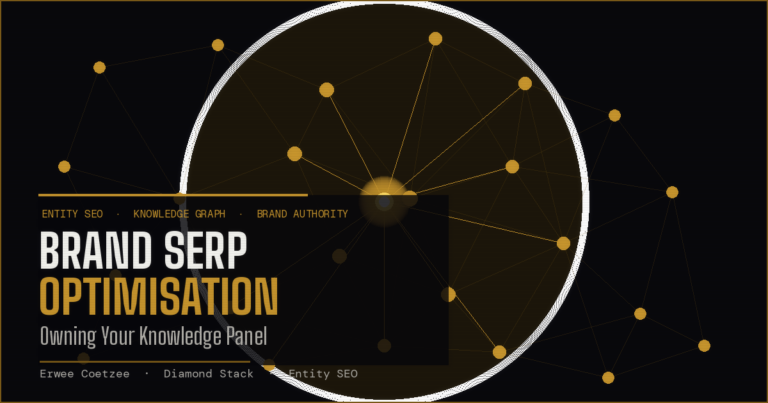 Brand SERP Optimisation: How to Own Your Knowledge Panel and Control Your Digital Business Card